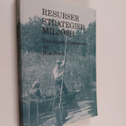 Nils Storå : Resurser, strategier, miljöer : etnologiska ... - pikkukuva 1