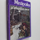 Kenneth Bird : Minäpoika ja kitupiikin aarre - pikkukuva 1