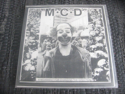 7" - MCD -A Movement For Changing The Direction