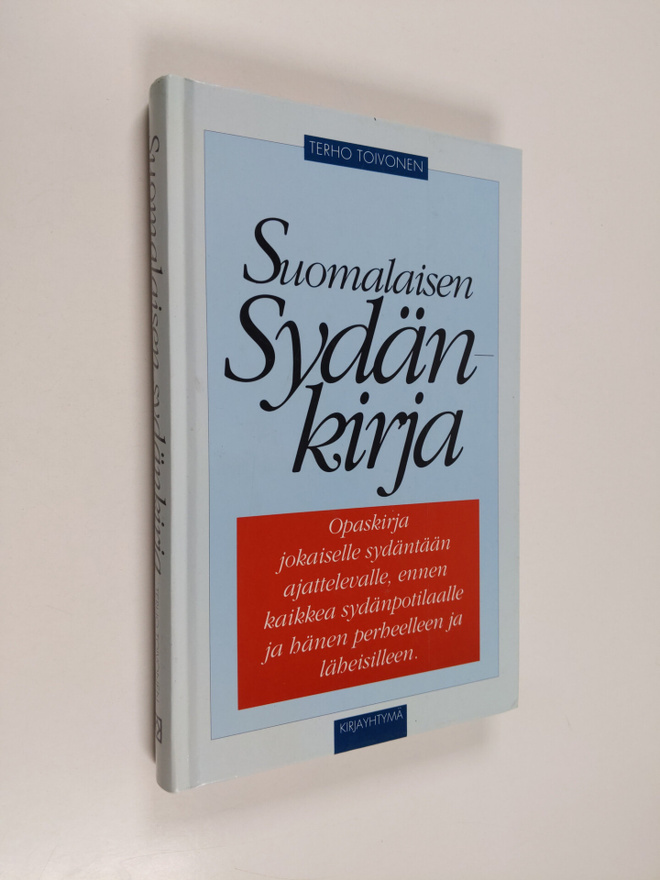 Terho Toivonen : Suomalaisen sydänkirja : opaskirja jokai...