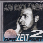 Ari Inkiläinen - Der Zeit Part 2 (CD, Album) - pikkukuva 1