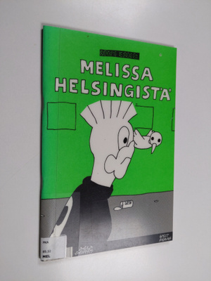 Melissa Helsingistä - 2:nen linna - Toinen linna