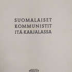 August Lehmus : Suomalaiset kommunistit Itä-Karjalassa - pikkukuva 3