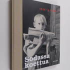 Sodassa koettua : Uhrattu nuoruus - pikkukuva 1