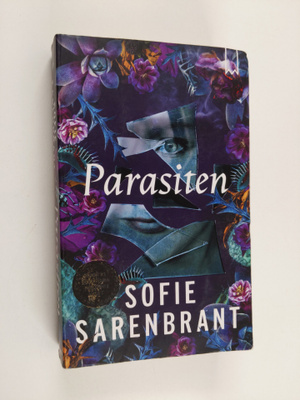 Sofie Sarenbrant : Parasiten