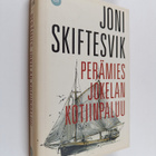 Joni Skiftesvik : Perämies Jokelan kotiinpaluu - pikkukuva 1