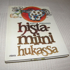 Raili Mikkanen Histamiini hukassa - pikkukuva 1
