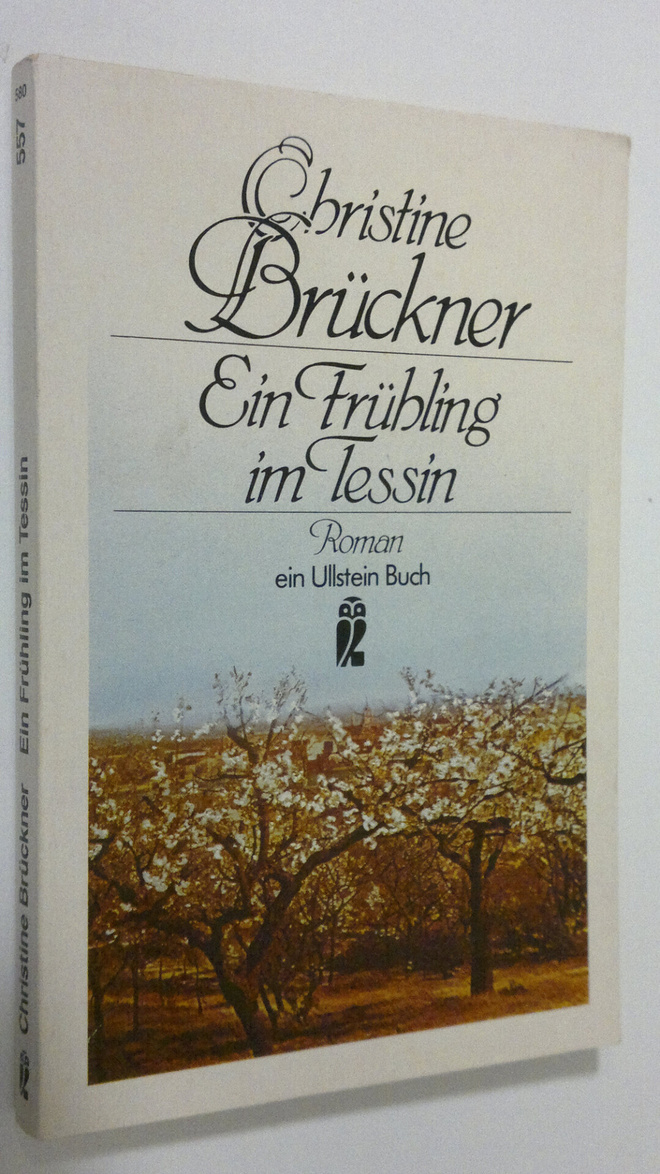 Christine Bruckner : Ein Fuhrung im Tessin