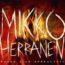 Mikko Herranen - Pahan Ajan Apokalypsi (CD)