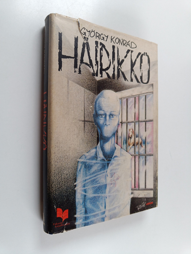György Konrad : Häirikkö