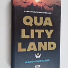 Marc-Uwe Kling : QualityLand - pikkukuva 1