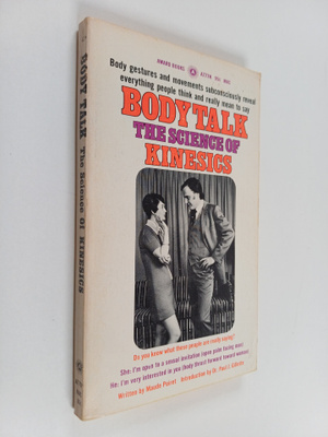 Maude Poiret : Body Talk : The Science of Kinesics