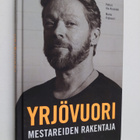 Petteri Ala-Kivimäki ym. : Mestareiden rakentaja - Yrjövuori - pikkukuva 1