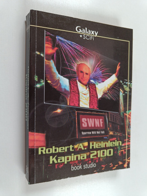 Robert A. Heinlein : Kapina 2100