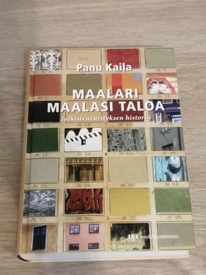 Panu Kaila - Maalari maalasi taloa