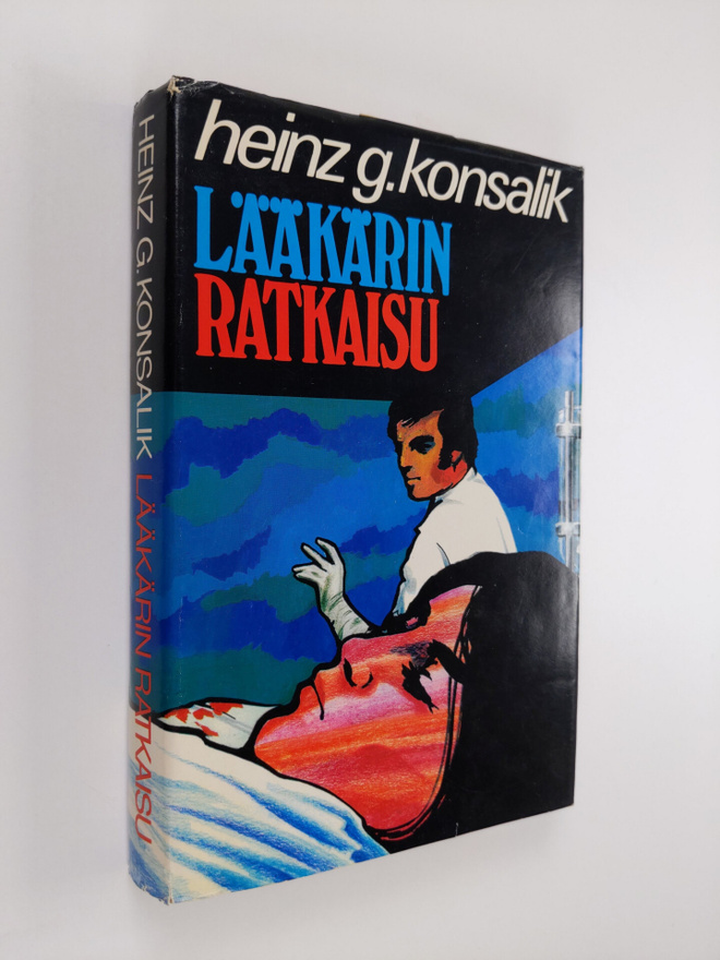 Heinz G. Konsalik : Lääkärin ratkaisu