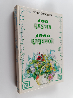 Yves Rocher : 100 kasvia 1000 käyttöä