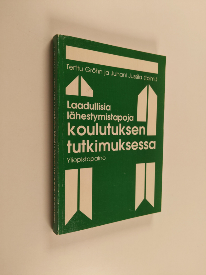 Laadullisia lähestymistapoja koulutuksen tutkimuksessa