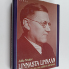 Jukka Nevakivi : Linnasta linnaan : Eero A. Wuoren (1900-... - pikkukuva 1