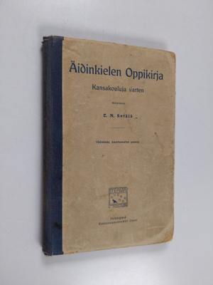E. N. Setälä : Äidinkielen oppikirja : kansakouluja varten