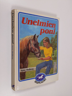 Anna Hedberg : Unelmien poni