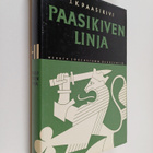 J. K. Paasikivi : Paasikiven linja 1-2 (yhteisnide ): Juh... - pikkukuva 1