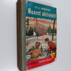 Ejvind Isak Johannes Ahonius : Nuoret aktivistit : seikka... - pikkukuva 1