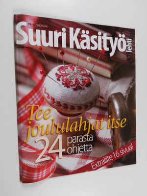 Suuri Käsityö 11-12/2009 liite : Tee joululahjat itse