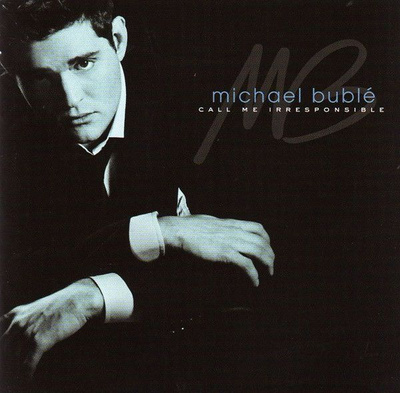 Michael Bublé – Call Me Irresponsible - 1998 - CD