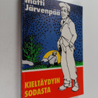 Matti Järvenpää : Kieltäydyin sodasta (signeerattu, tekij... - pikkukuva 1