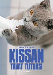 Sarah Heath - Kissan tavat tutuksi