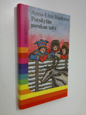 Anna-Liisa Haakana : Porokylän porukan talvi