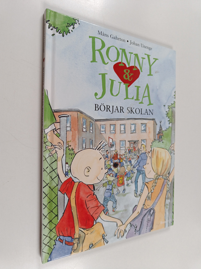 Måns Gahrton : Ronny och Julia börjar skolan