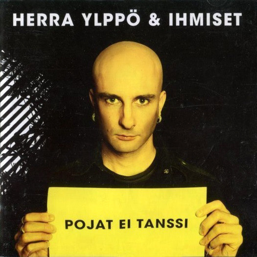 Herra Ylppö & Ihmiset – Pojat Ei Tanssi CD