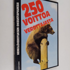 Juha Koponen : 250 voittoa verottajasta : henkilöverotuks... - pikkukuva 1