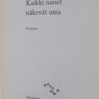 Marja-Liisa Vartio: Kaikki naiset näkevät unia, Otava 1961. - pikkukuva 2