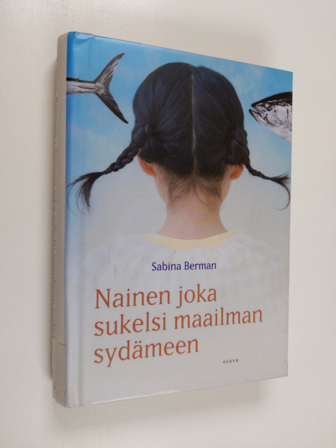 Sabina Berman : Nainen joka sukelsi maailman sydämeen
