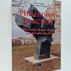 Pierre Casse ym. : Philosophy in Action : Why Leaders Do ... - pikkukuva 1