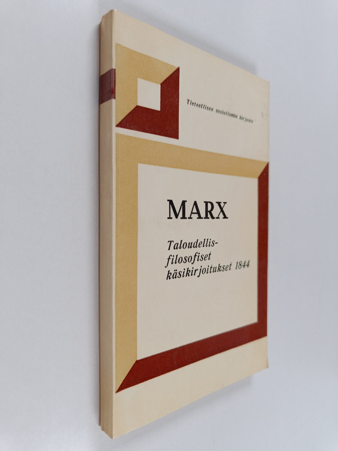 Karl Marx : Taloudellis-filosofiset käsikirjoitukset 1844