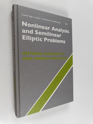 Antonio Ambrosetti : Nonlinear analysis and semilinear el...