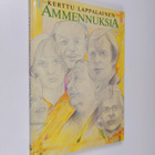 Kerttu Lappalainen : Ammennuksia - pikkukuva 1