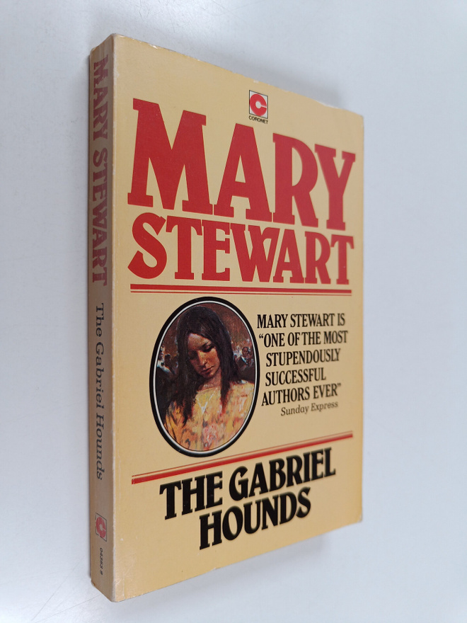 Mary Stewart : The Gabriel Hounds