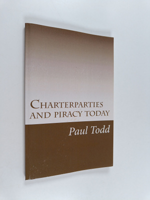 Paul Todd : Charterparties and Piracy Today