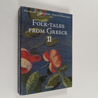 Menelaos Stephanides ym. : Folk-tales from Greece II - pikkukuva 1