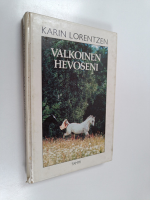 Karin Lorentzen : Valkoinen hevoseni