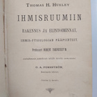 Thomas Henry Huxley : Ihmisruumiin rakennus ja elintoimin... - pikkukuva 3