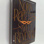 Nora Roberts : Sweet Revenge - pikkukuva 1
