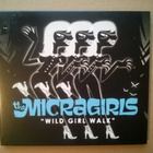 The Micragirls - Wild Girl Walk CD - pikkukuva 1