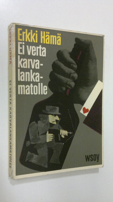 Erkki Hämä : Ei verta karvalankamatolle : yksityisetsivä ...