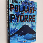 Tiina Raevaara : Polaaripyörre - pikkukuva 1